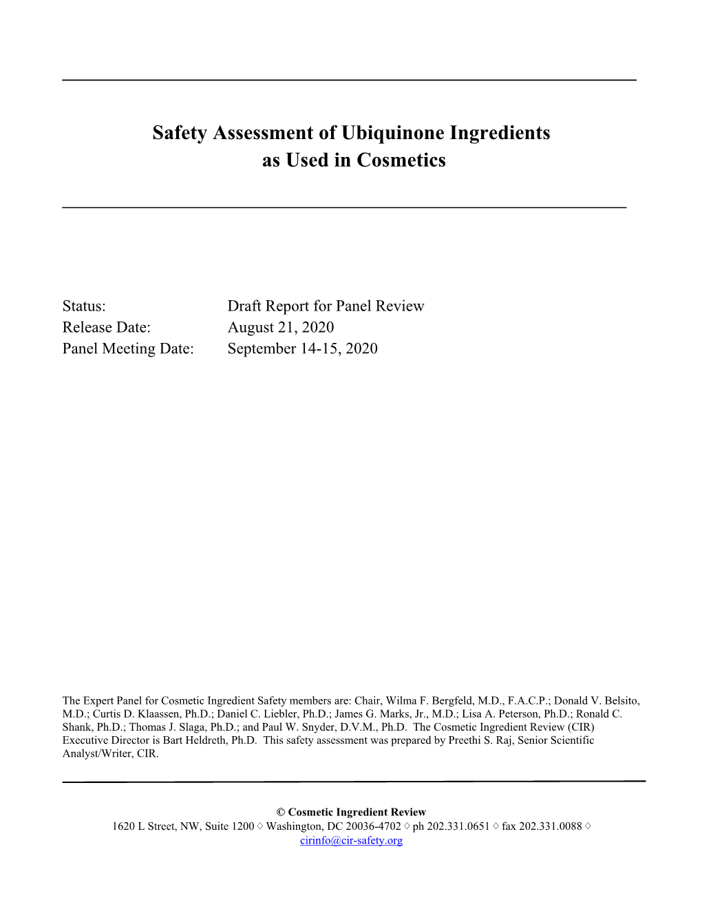 Safety Assessment of Ubiquinone Ingredients As Used in Cosmetics