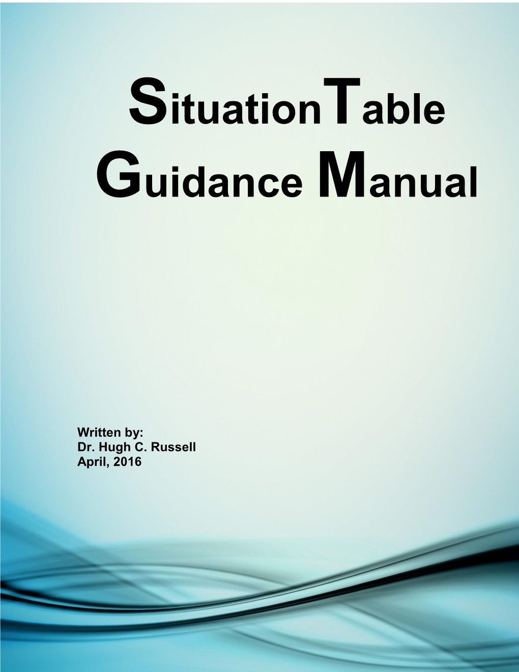 Situation Table Guidance Manual