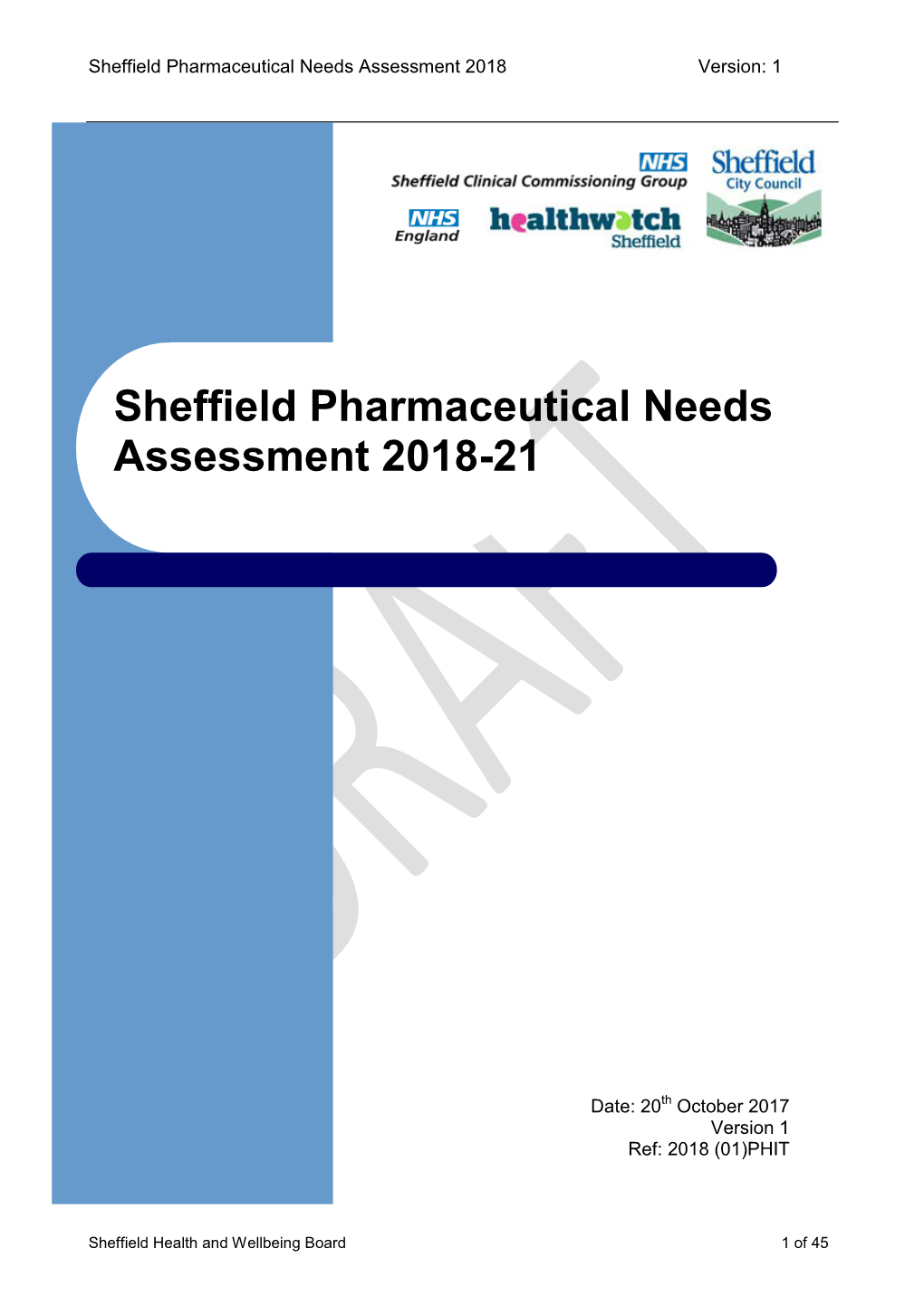 Sheffield Pharmaceutical Needs Assessment 2018-21