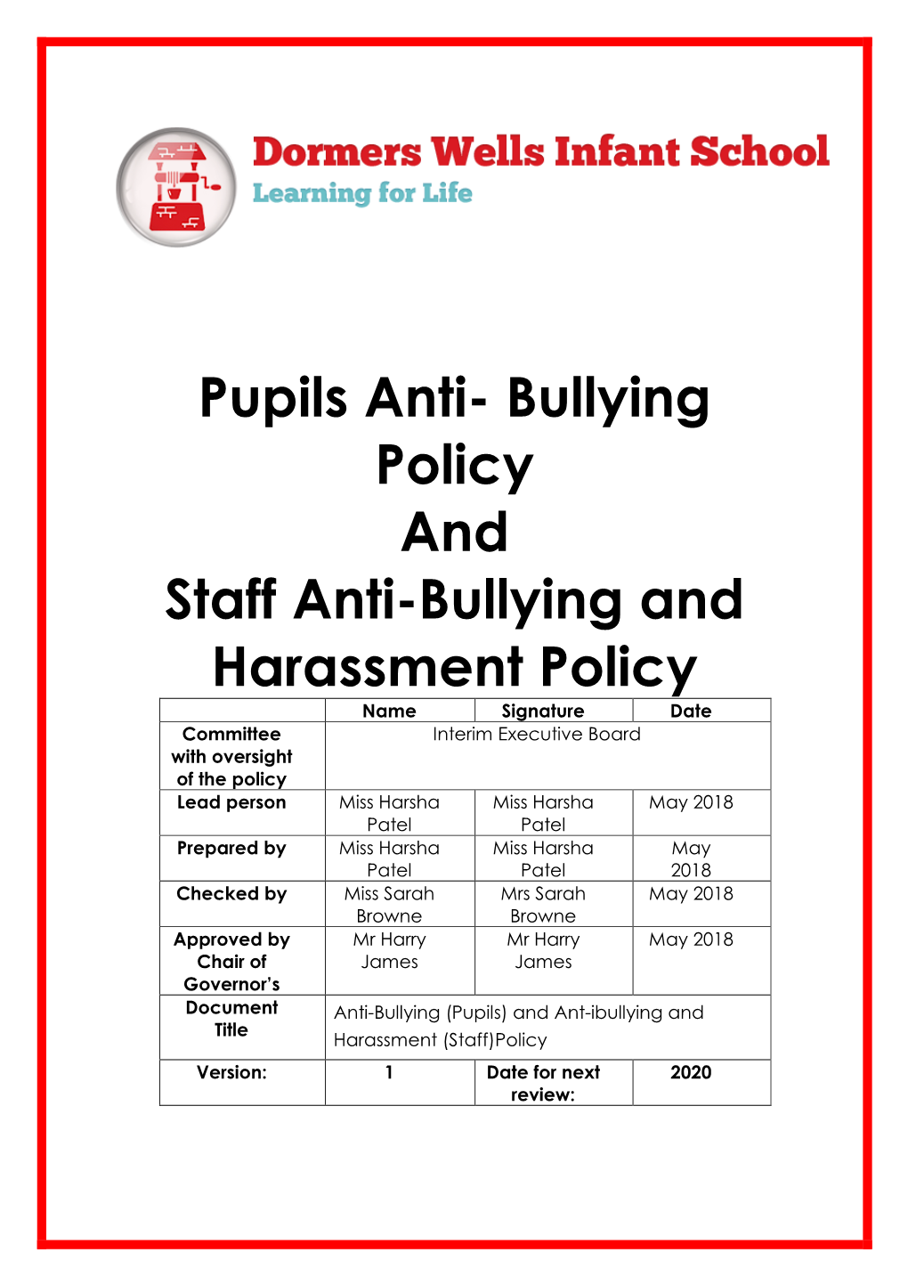 Pupils Anti Bullying & Staff Bullying & Harassment