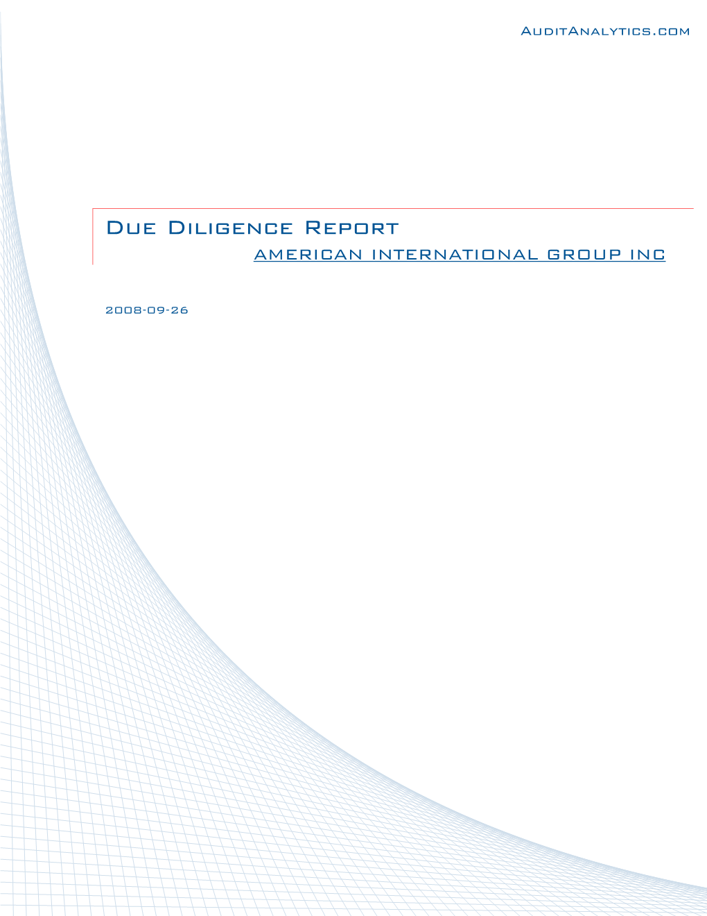 Due Diligence Report AMERICAN INTERNATIONAL GROUP INC