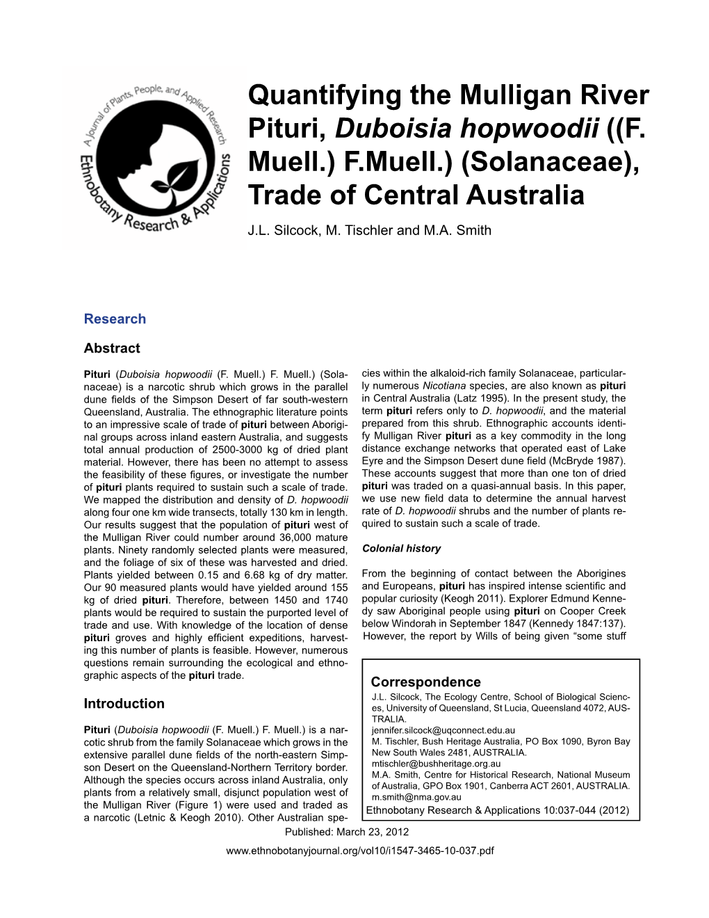 Quantifying the Mulligan River Pituri, Duboisia Hopwoodii ((F