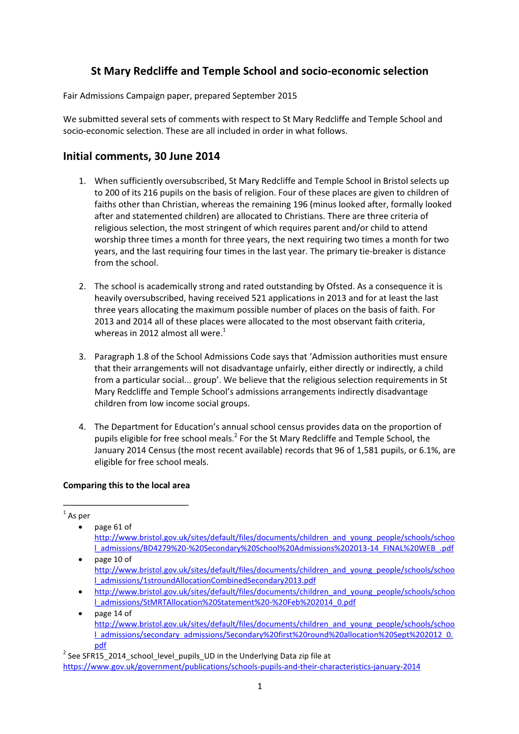 St Mary Redcliffe and Temple School and Socio-Economic Selection Initial