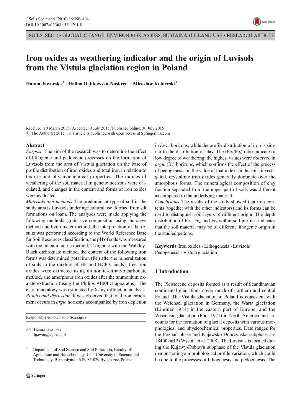 Iron Oxides As Weathering Indicator and the Origin of Luvisols from the Vistula Glaciation Region in Poland