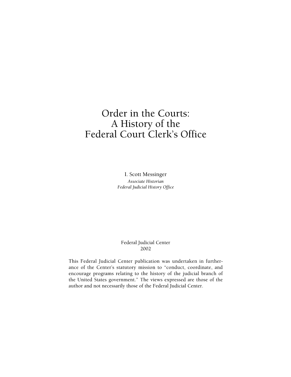 A History of the Federal Court Clerk's Office