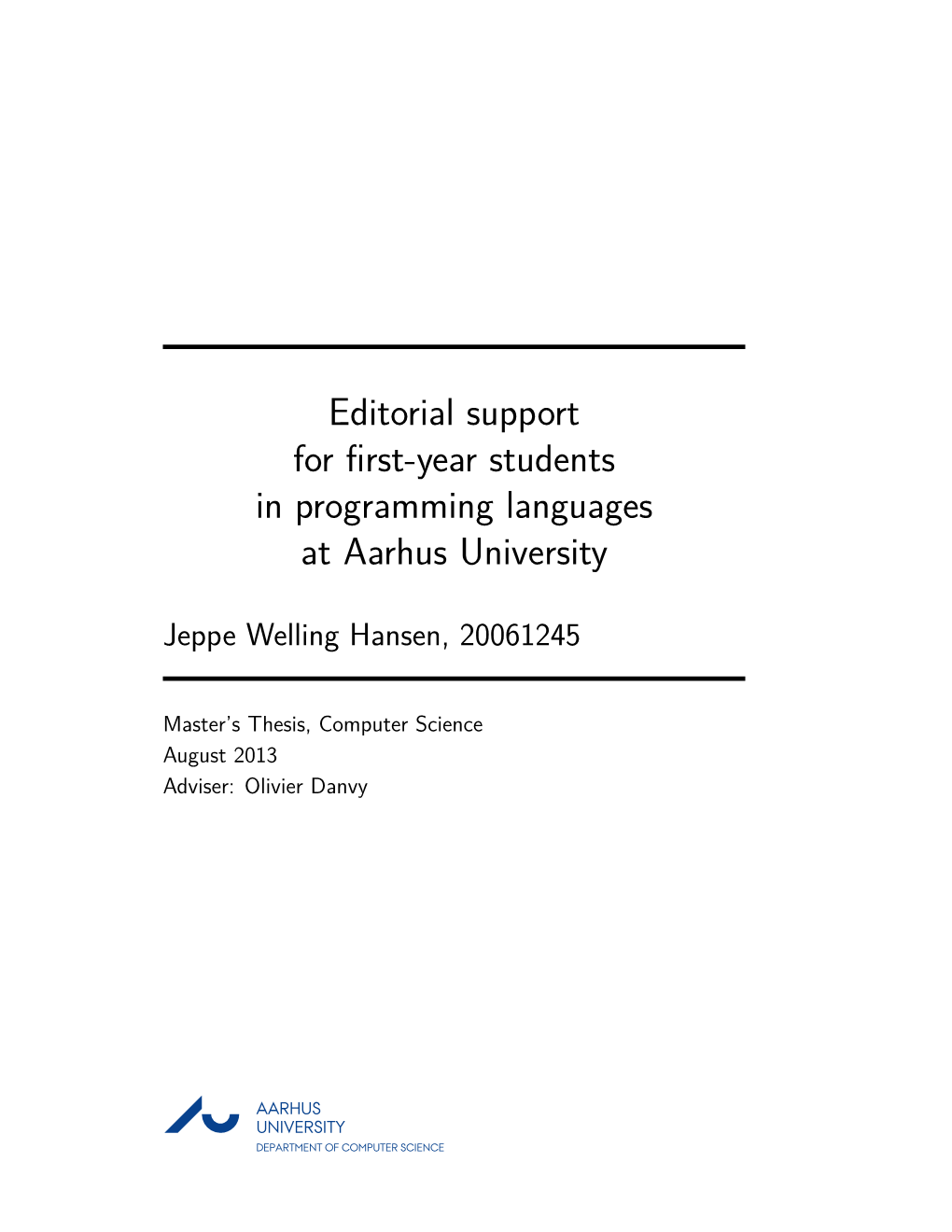 Editorial Support for First-Year Students in Programming Languages At