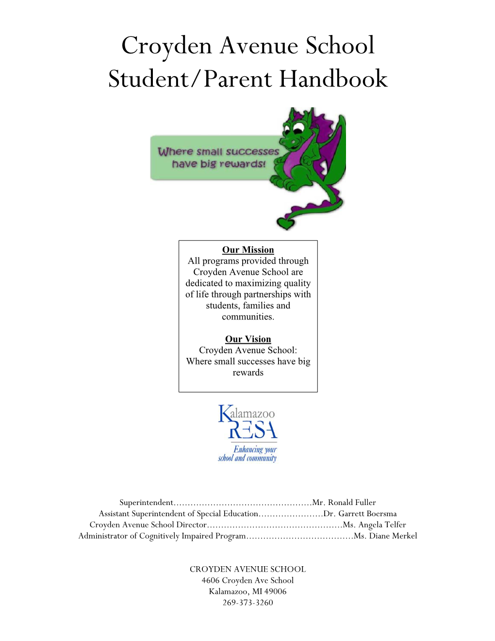 Croyden Avenue School Student/Parent Handbook