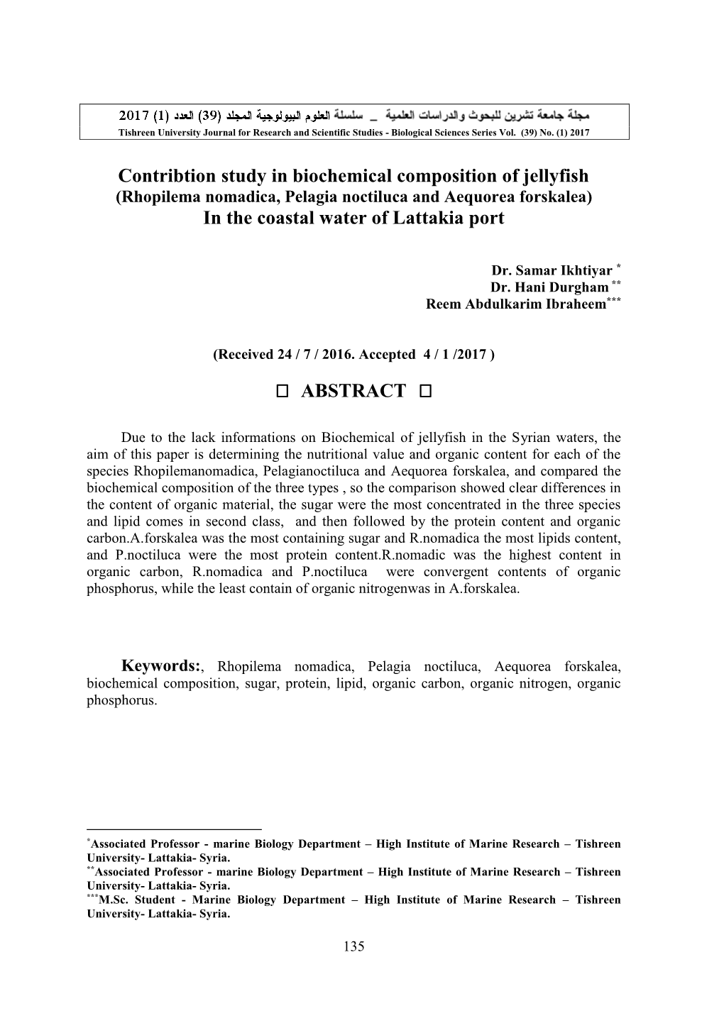 Rhopilema Nomadica, Pelagia Noctiluca, Aequorea Forskalea, Biochemical Composition, Sugar, Protein, Lipid, Organic Carbon, Organic Nitrogen, Organic Phosphorus