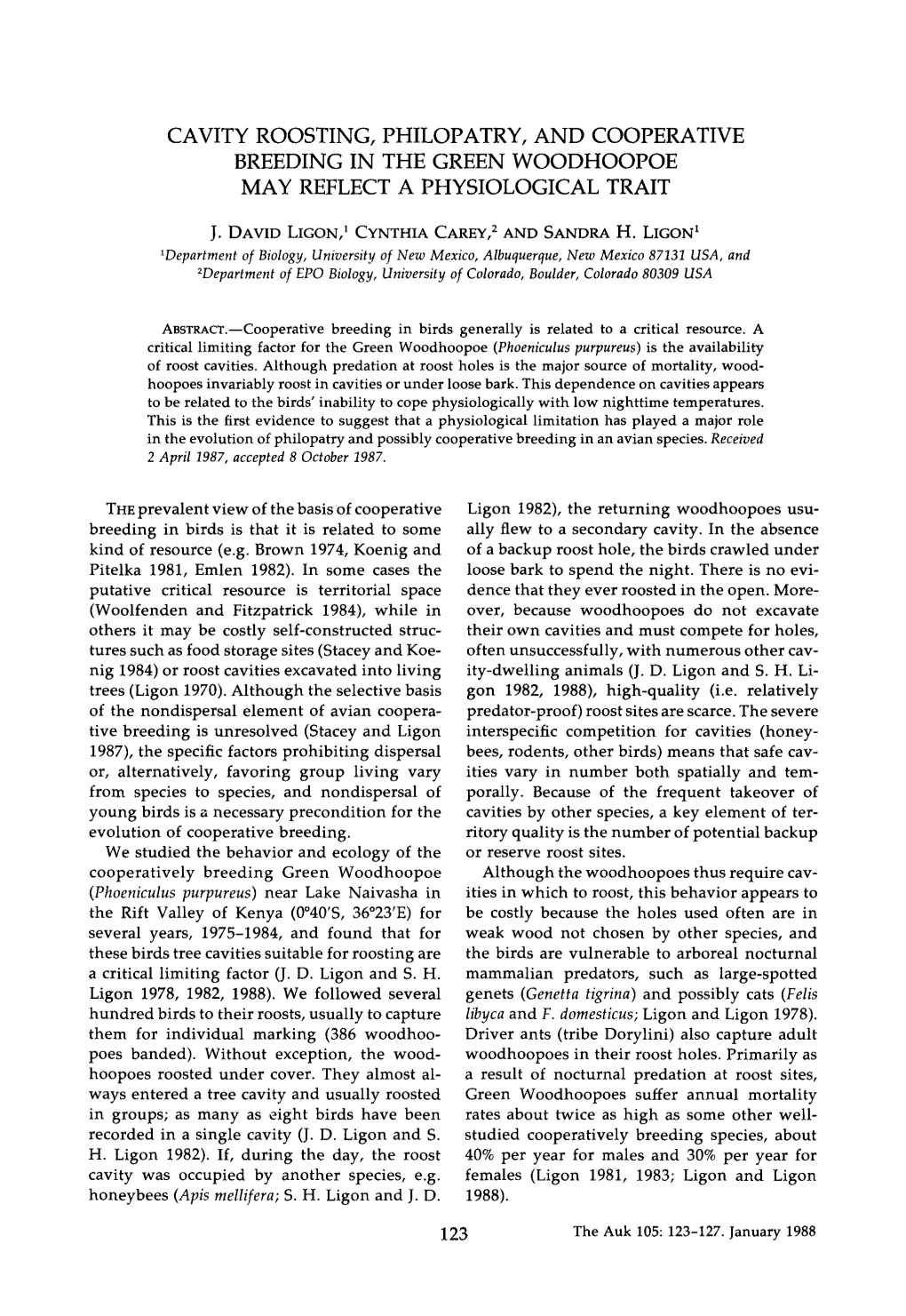 Cavity Roosting, Philopatry, and Cooperative Breeding in the Green Woodhoopoe May Reflect a Physiological Trait