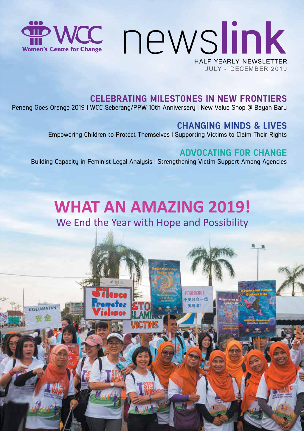 WHAT an AMAZING 2019! We End the Year with Hope and Possibility WCC Penang OUR IMPACT in 2019
