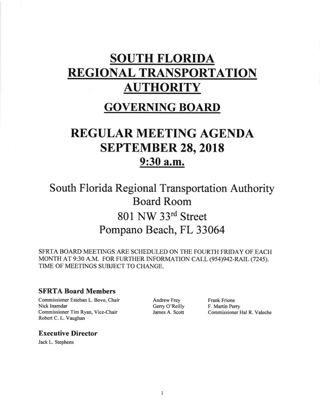 SFRTA) FY 2018- 2019 Operating Budget to Increase the Budget by $149,034 for a Total Budget Amount of $119,821,802 And