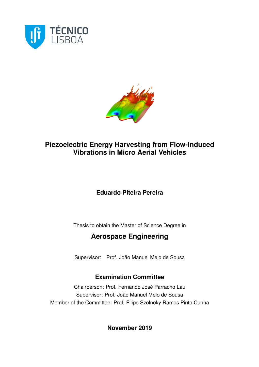 Piezoelectric Energy Harvesting from Flow-Induced Vibrations in Micro Aerial Vehicles