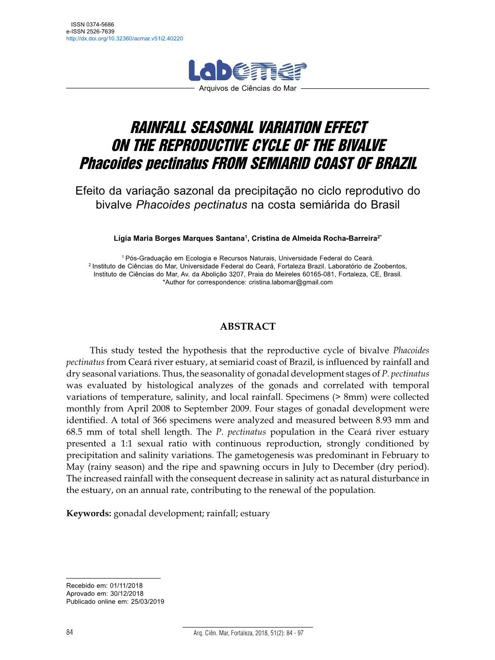 RAINFALL SEASONAL VARIATION EFFECT on the REPRODUCTIVE CYCLE of the BIVALVE Phacoides Pectinatus from SEMIARID COAST of BRAZIL