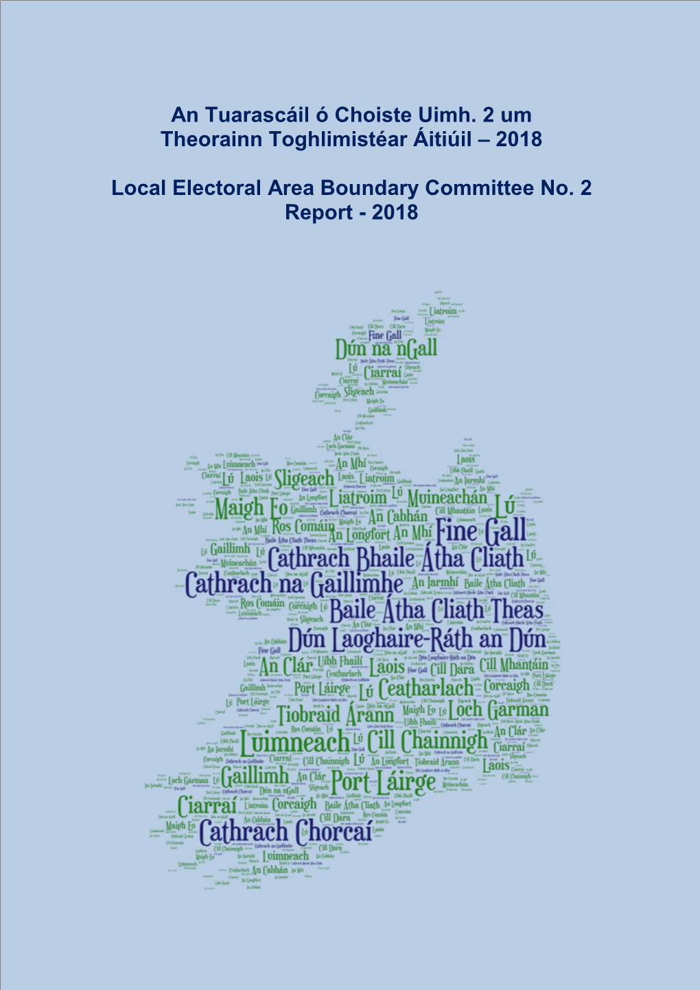 Local Electoral Area Boundary Committee No. 2 Report 2018