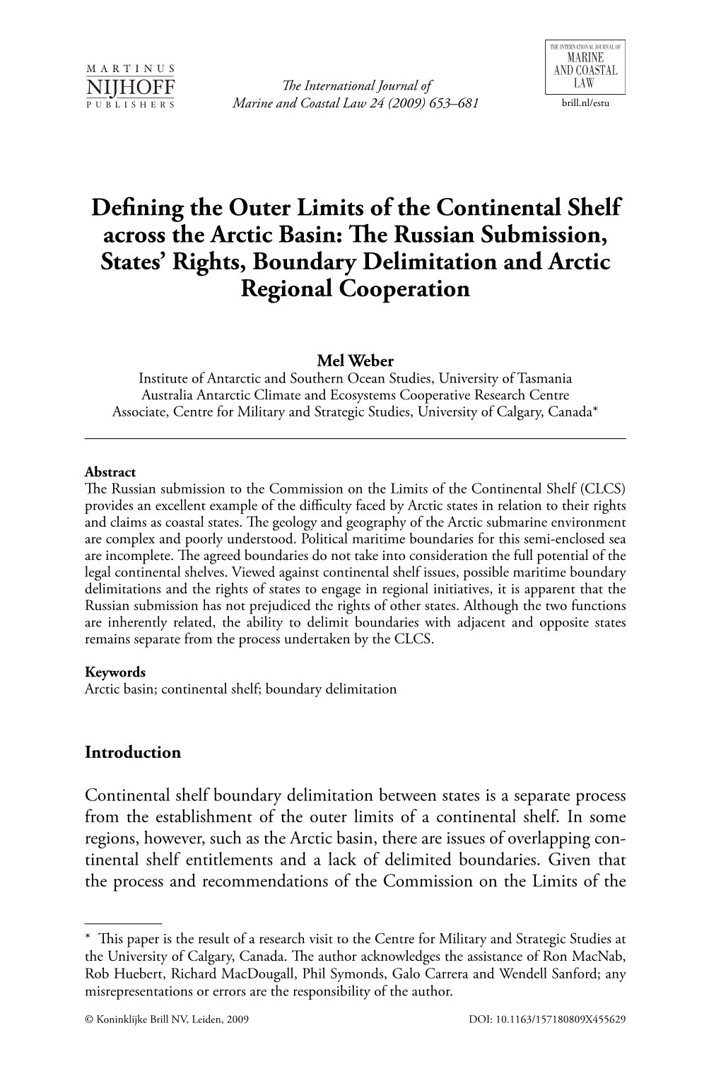 Defining the Outer Limits of the Continental Shelf Across the Arctic Basin