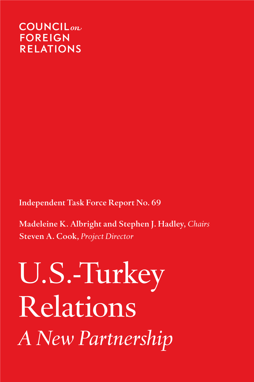 U.S.-Turkey Relations a New Partnership