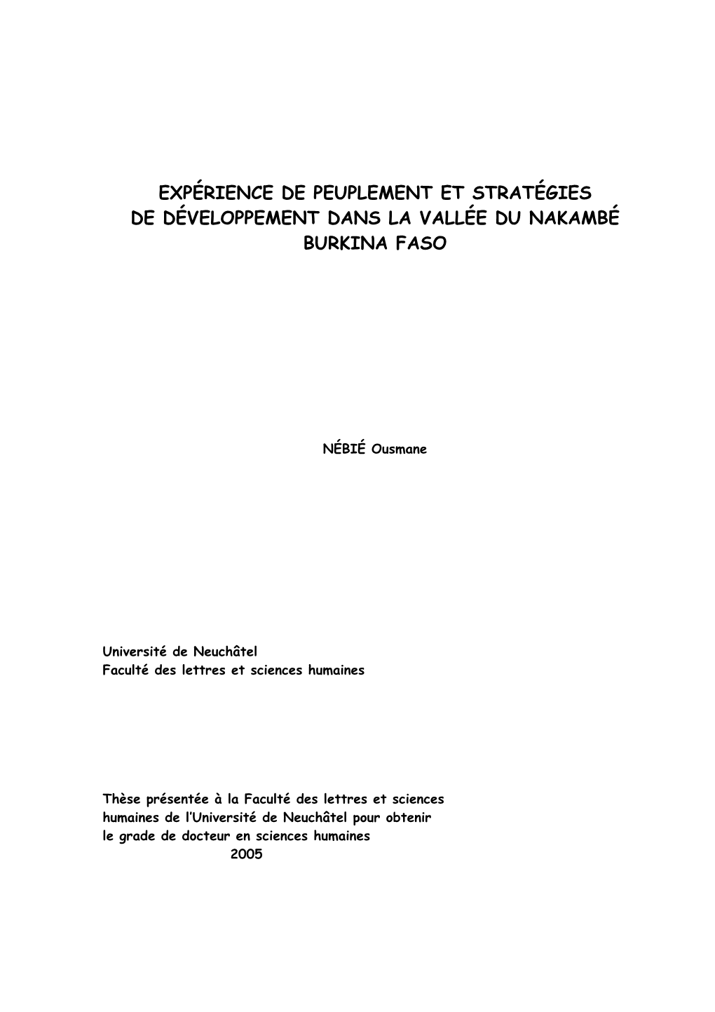 Expérience De Peuplement Et Stratégies De Développement Dans La Vallée Du Nakambé Burkina Faso