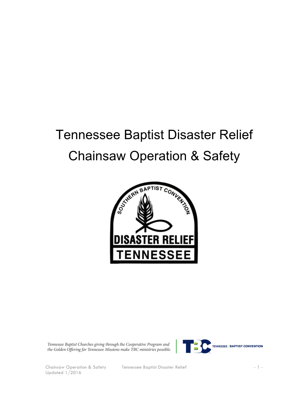 Tennessee Baptist Disaster Relief Chainsaw Operation & Safety