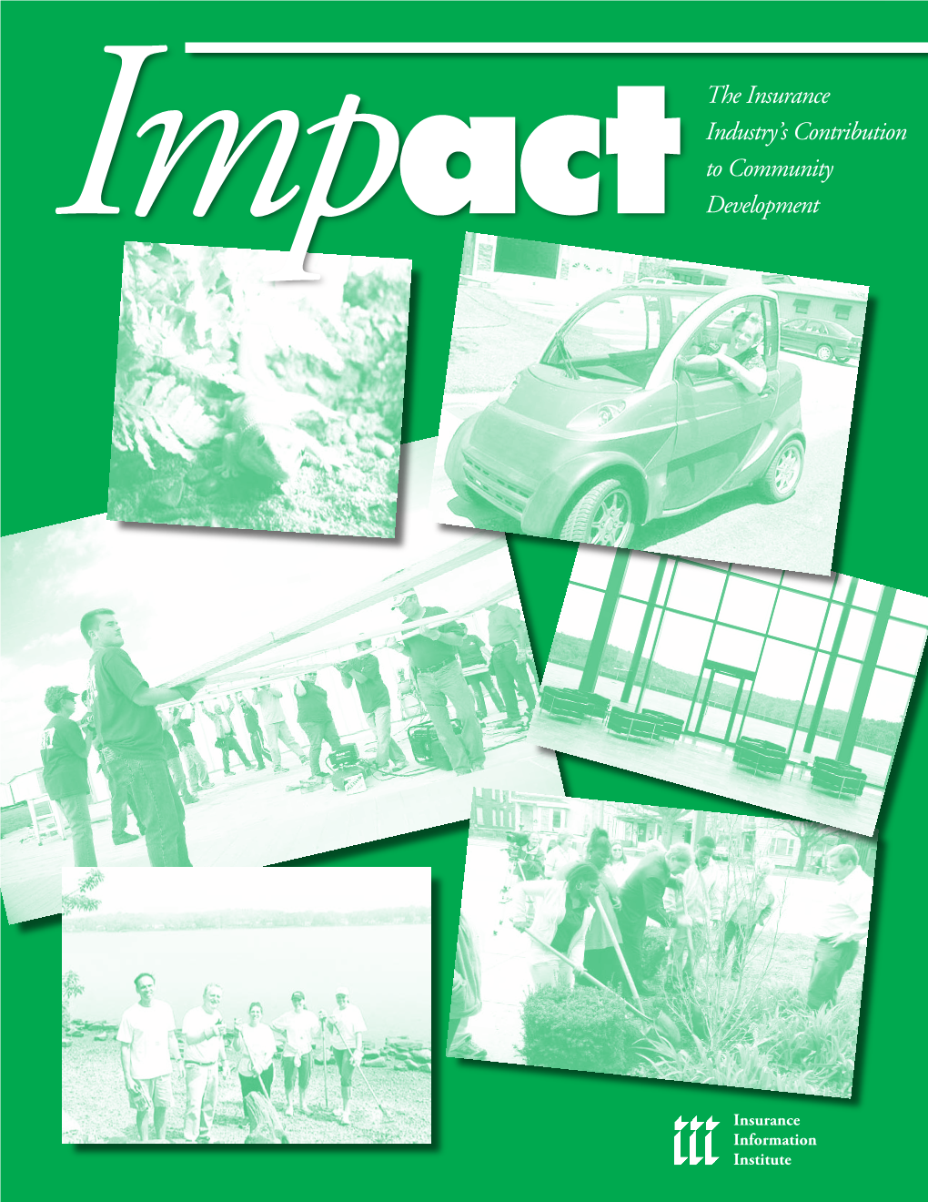 The Insurance Industry's Contribution to Community Development