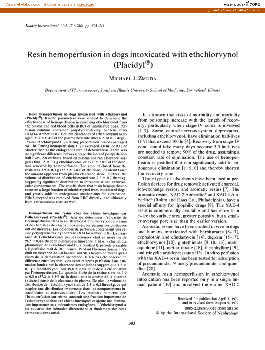 Resin Hemoperfusion in Dogs Intoxicated with Ethchlorvynol It Is Known That Risks of Morbidity and Mortality (Placidyt)