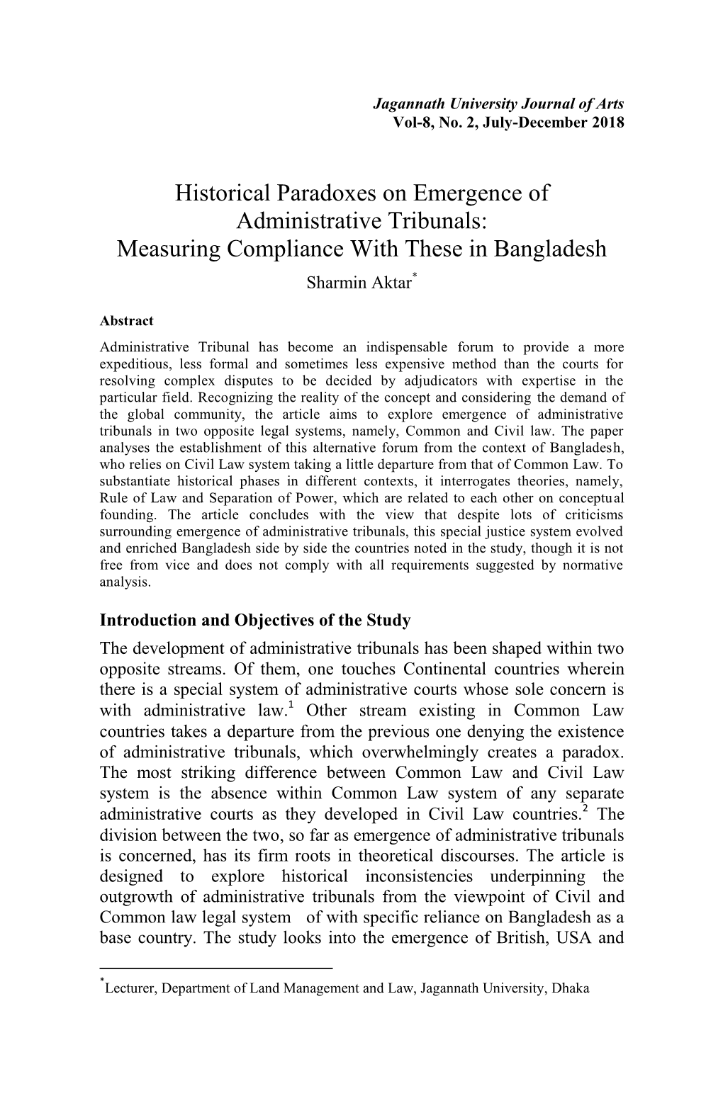 Historical Paradoxes on Emergence of Administrative Tribunals: Measuring Compliance with These in Bangladesh Sharmin Aktar*