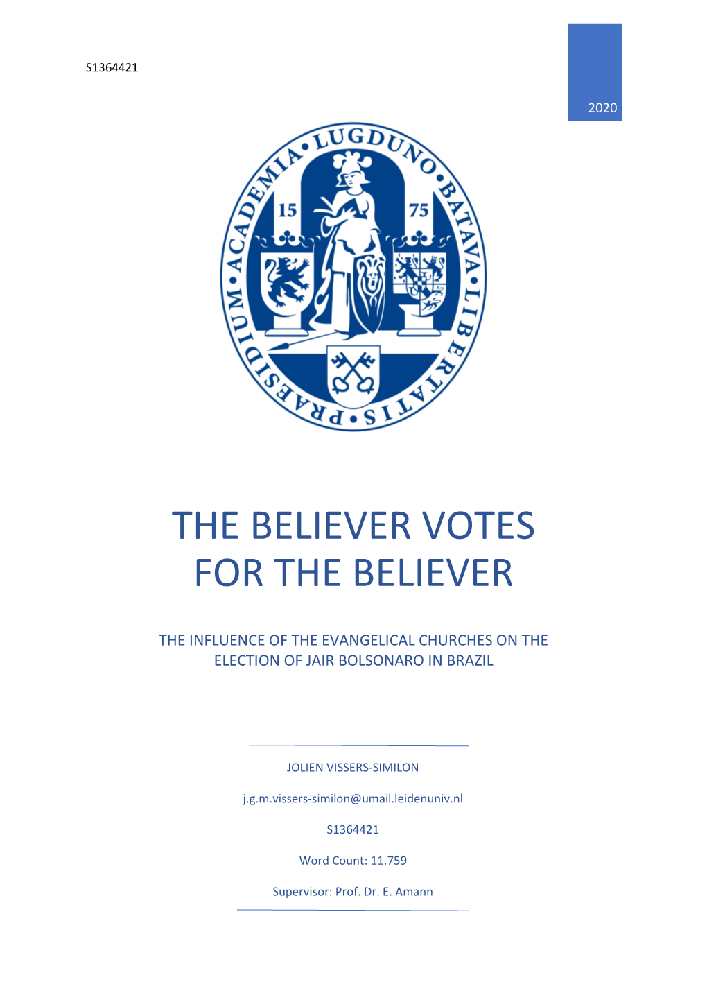 The Influence of the Evangelical Churches on the Election of Jair Bolsonaro in Brazil