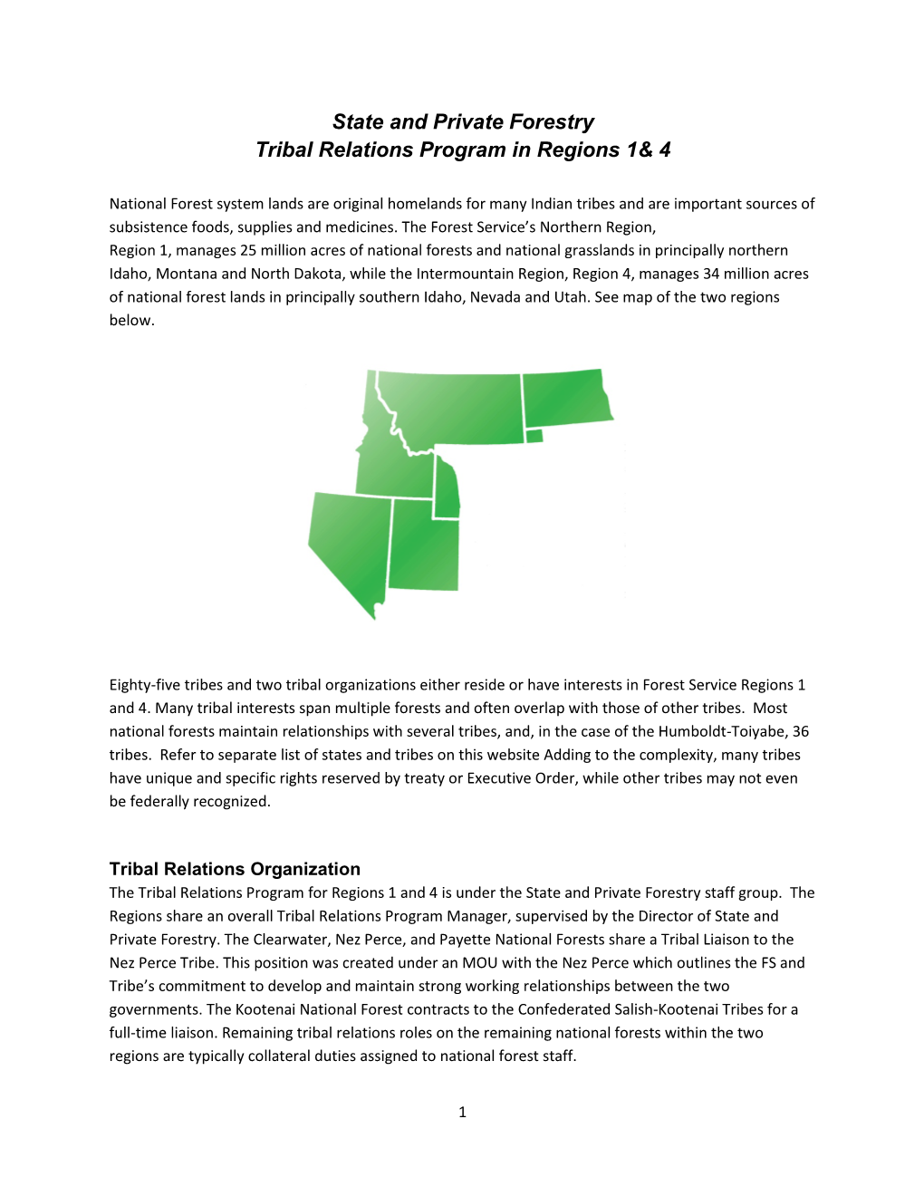 State and Private Forestry Tribal Relations Program in Regions 1& 4