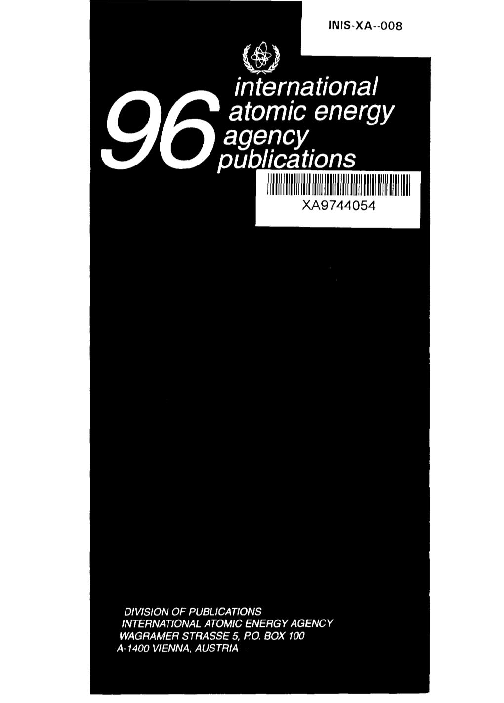 International Atomic Energy Agency Publications INTERNATIONAL
