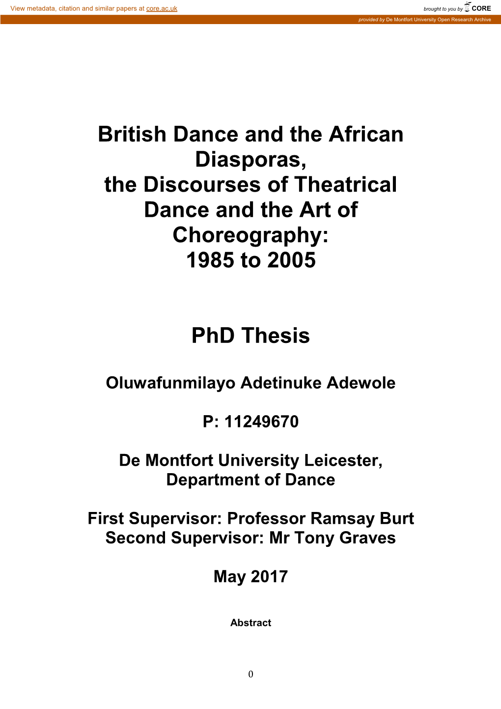 British Dance and the African Diasporas, the Discourses of Theatrical Dance and the Art of Choreography: 1985 to 2005