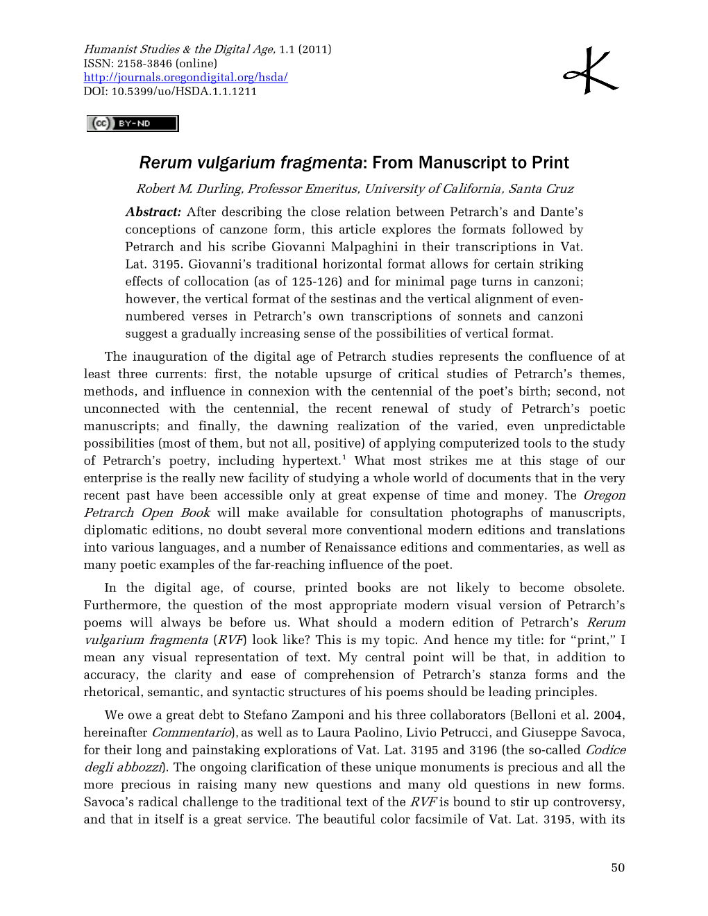 Rerum Vulgarium Fragmenta: from Manuscript to Print Robert M