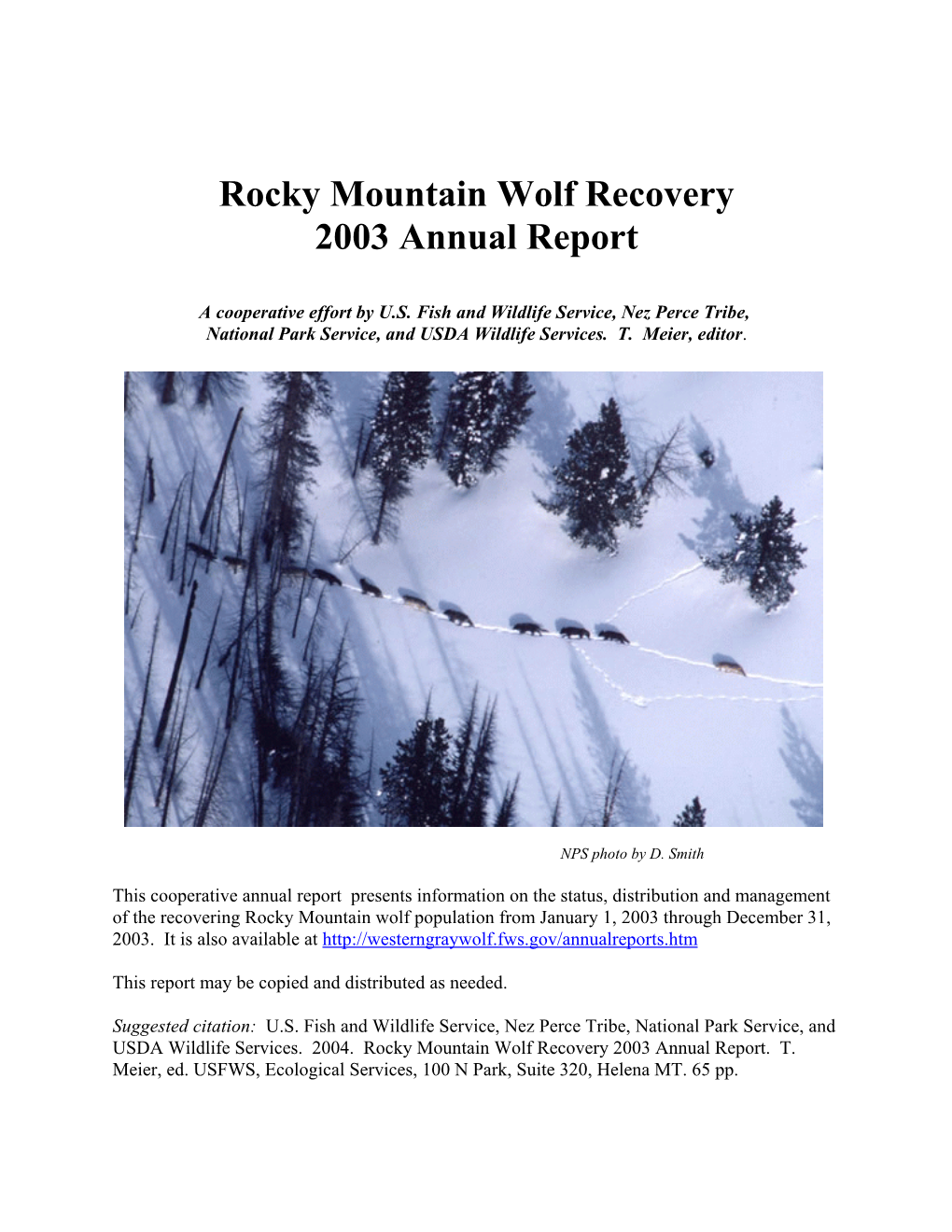 Rocky Mountain Wolf Recovery 2003 Annual Report