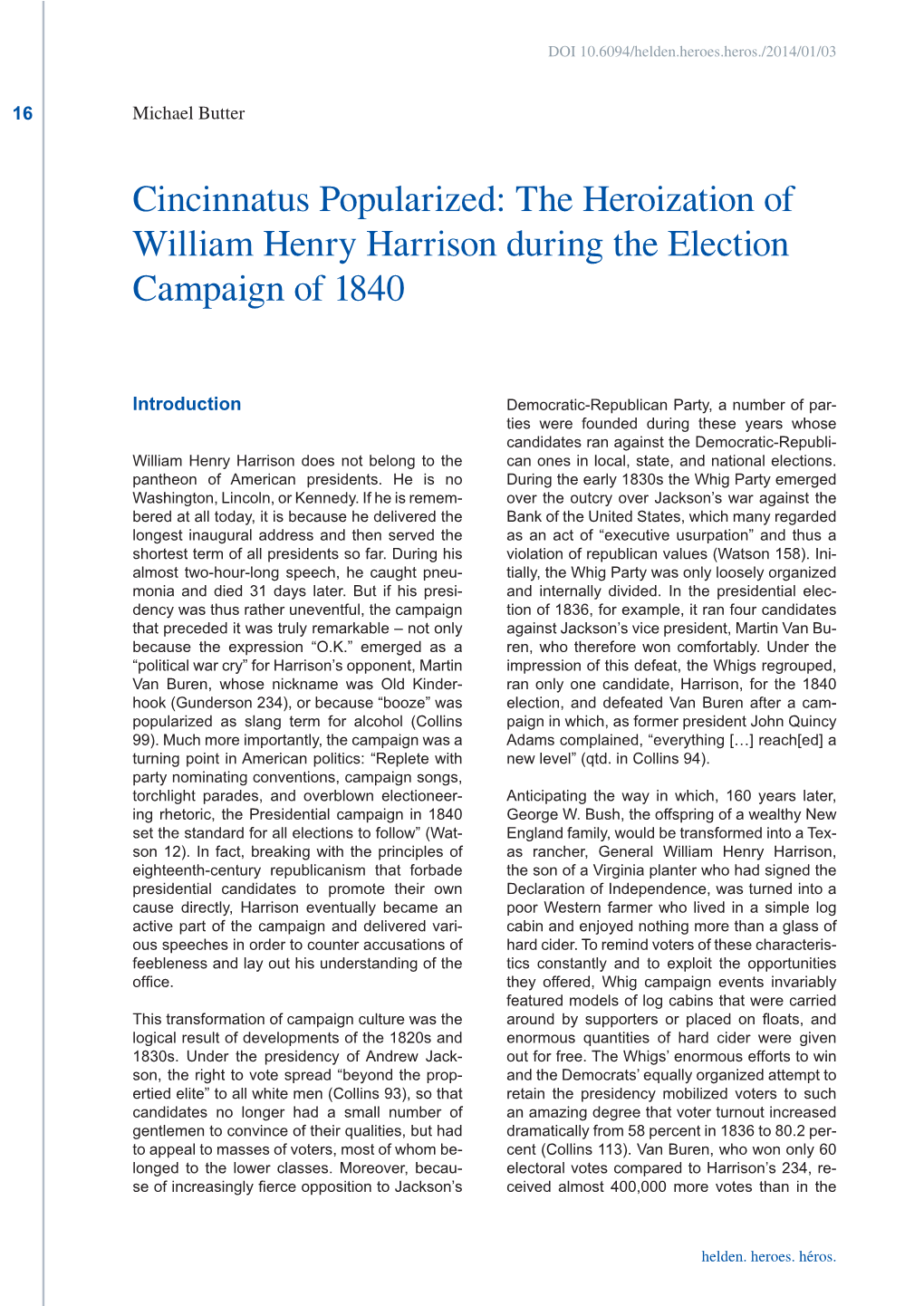 Cincinnatus Popularized: the Heroization of William Henry Harrison During the Election Campaign of 1840