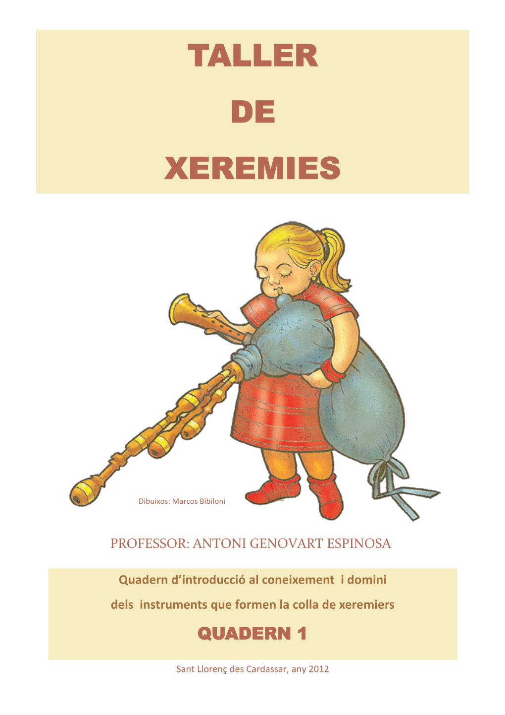 Taller De Xeremies