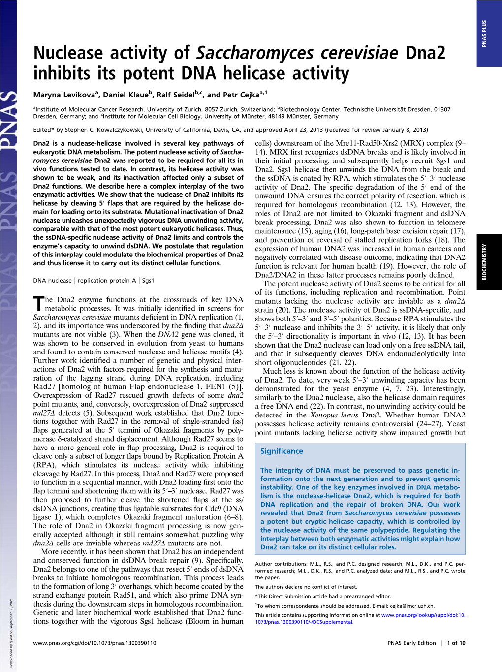 Nuclease Activity of Saccharomyces Cerevisiae Dna2 Inhibits Its Potent DNA Helicase Activity