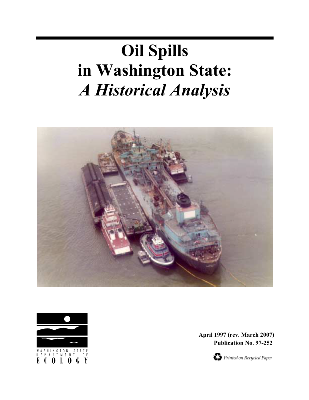 Oil Spills in Washington State: a Historical Analysis