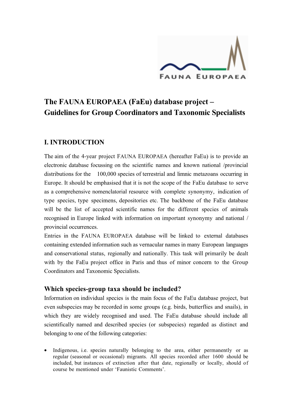 Fauna Europaea Guidelines for Group Coordinators and Taxonomic