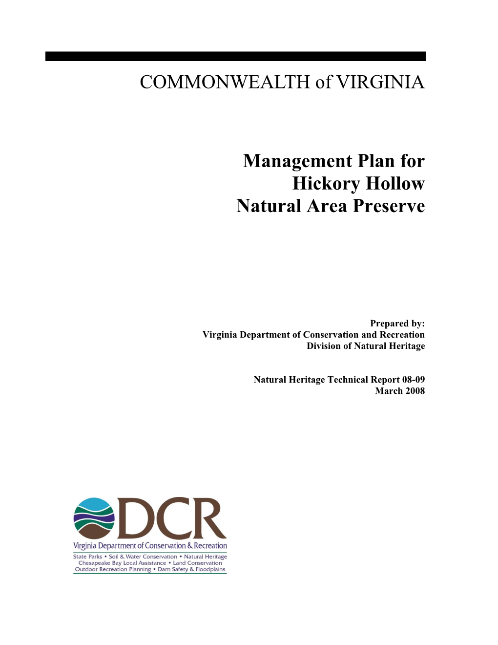 COMMONWEALTH of VIRGINIA Management Plan for Hickory Hollow Natural Area Preserve