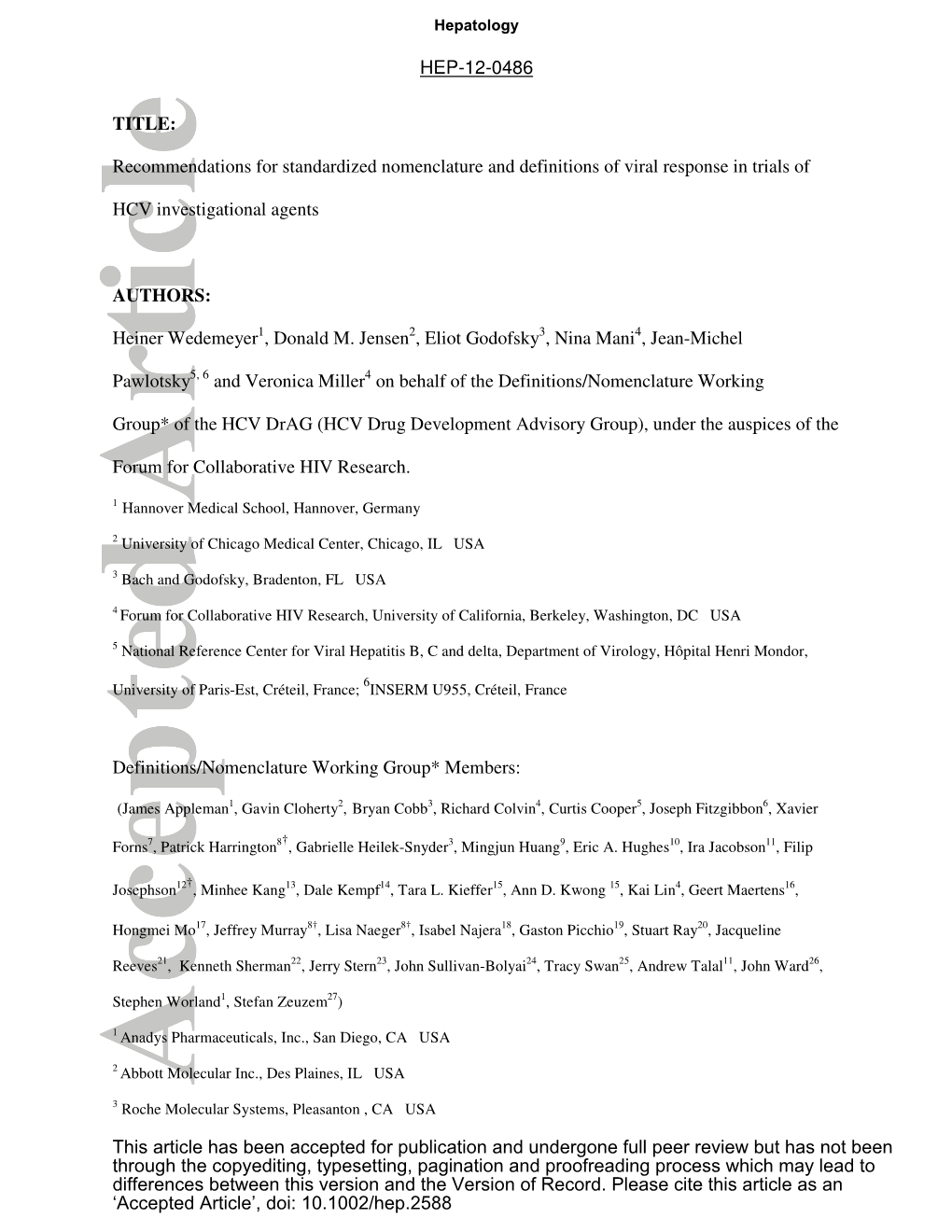 Recommendations for Standardized Nomenclature and Definitions of Viral Response in Trials Of