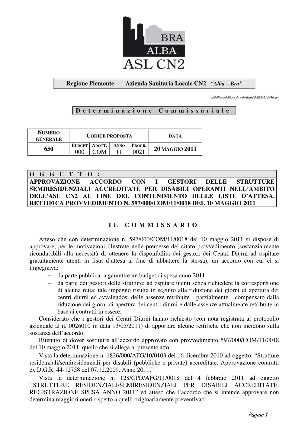 Regione Piemonte - Azienda Sanitaria Locale CN2 “Alba – Bra”