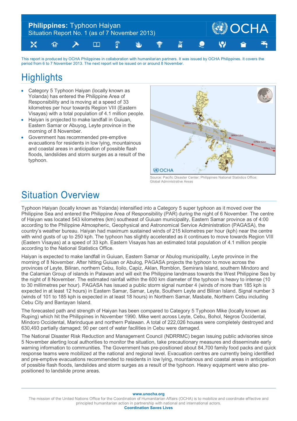 Highlights Situation Overview