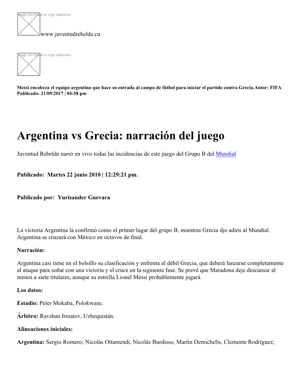 Argentina Vs Grecia: Narración Del Juego