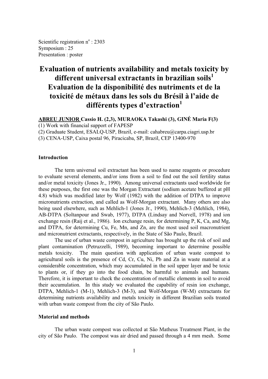 Evaluation of Nutrients Availability and Metals Toxicity by Different Universal