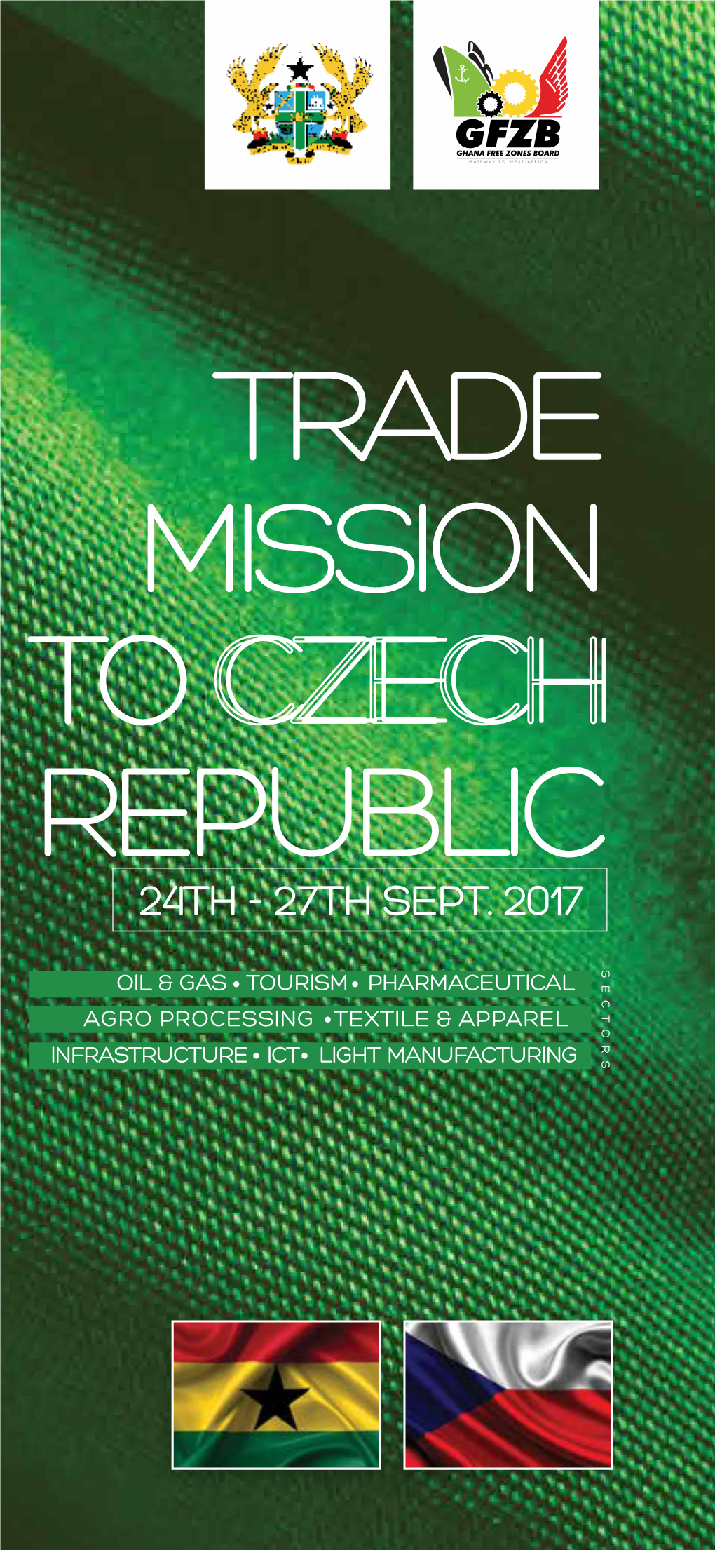Trade Mission to Czech Republic Sectors Oil & Gas Tourism Pharmaceutical Agro Processing Textile & Apparel Infrastructure Ict Light Manufacturing