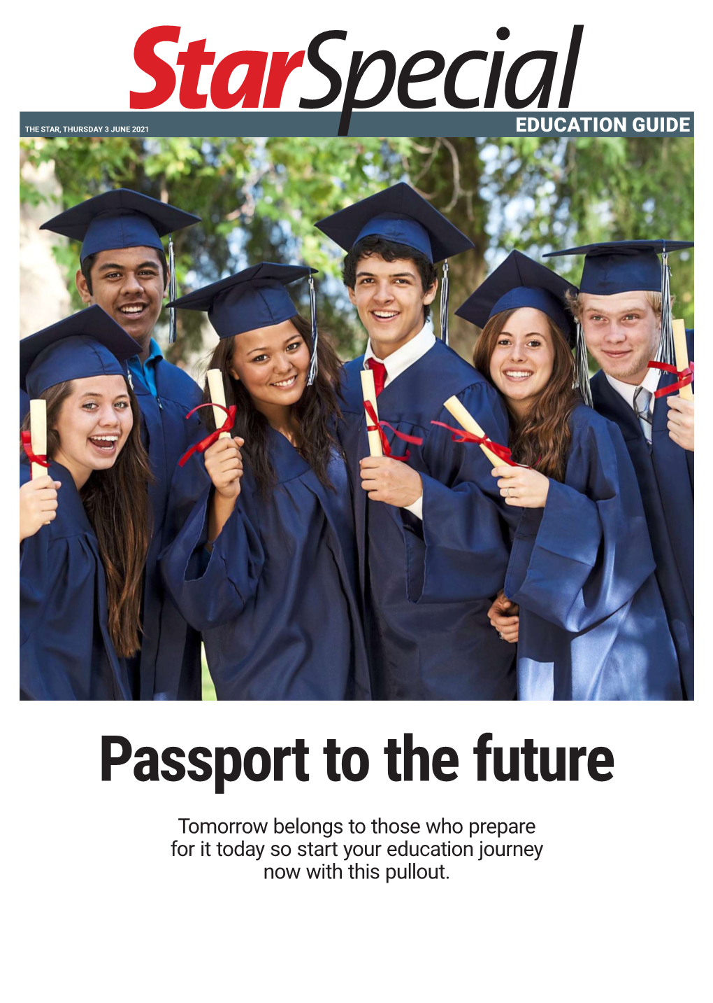 Tomorrow Belongs to Those Who Prepare for It Today So Start Your Education Journey Now with This Pullout