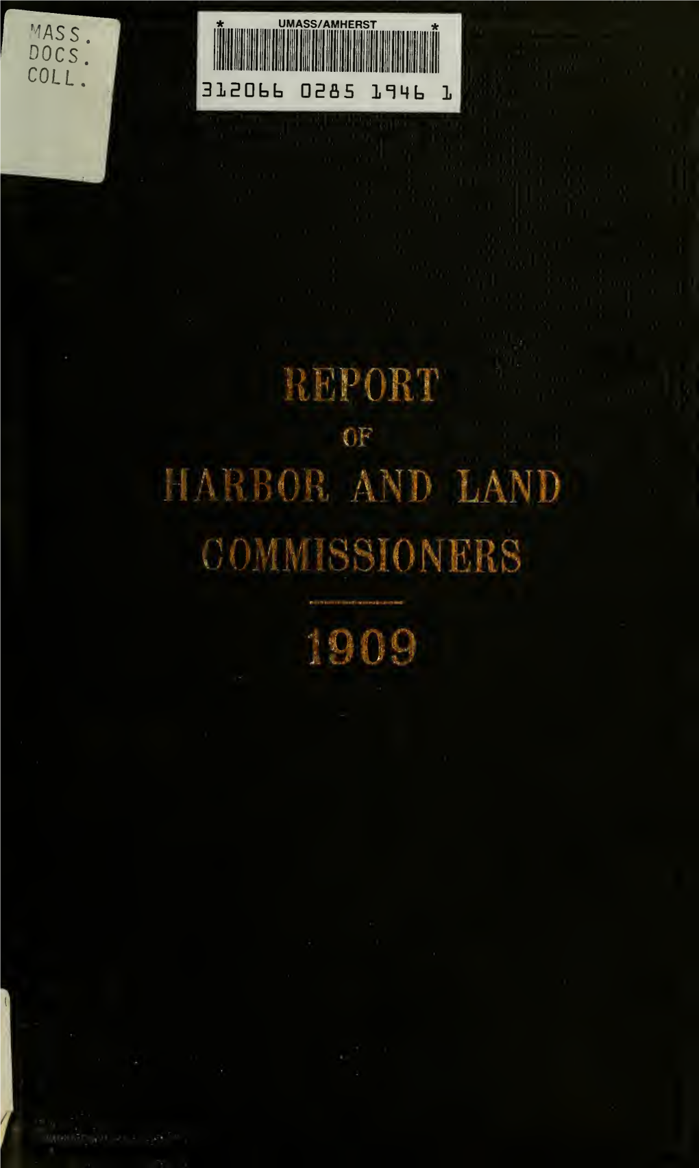 Annual Report of the Board of Harbor and Land Commissioners. for The