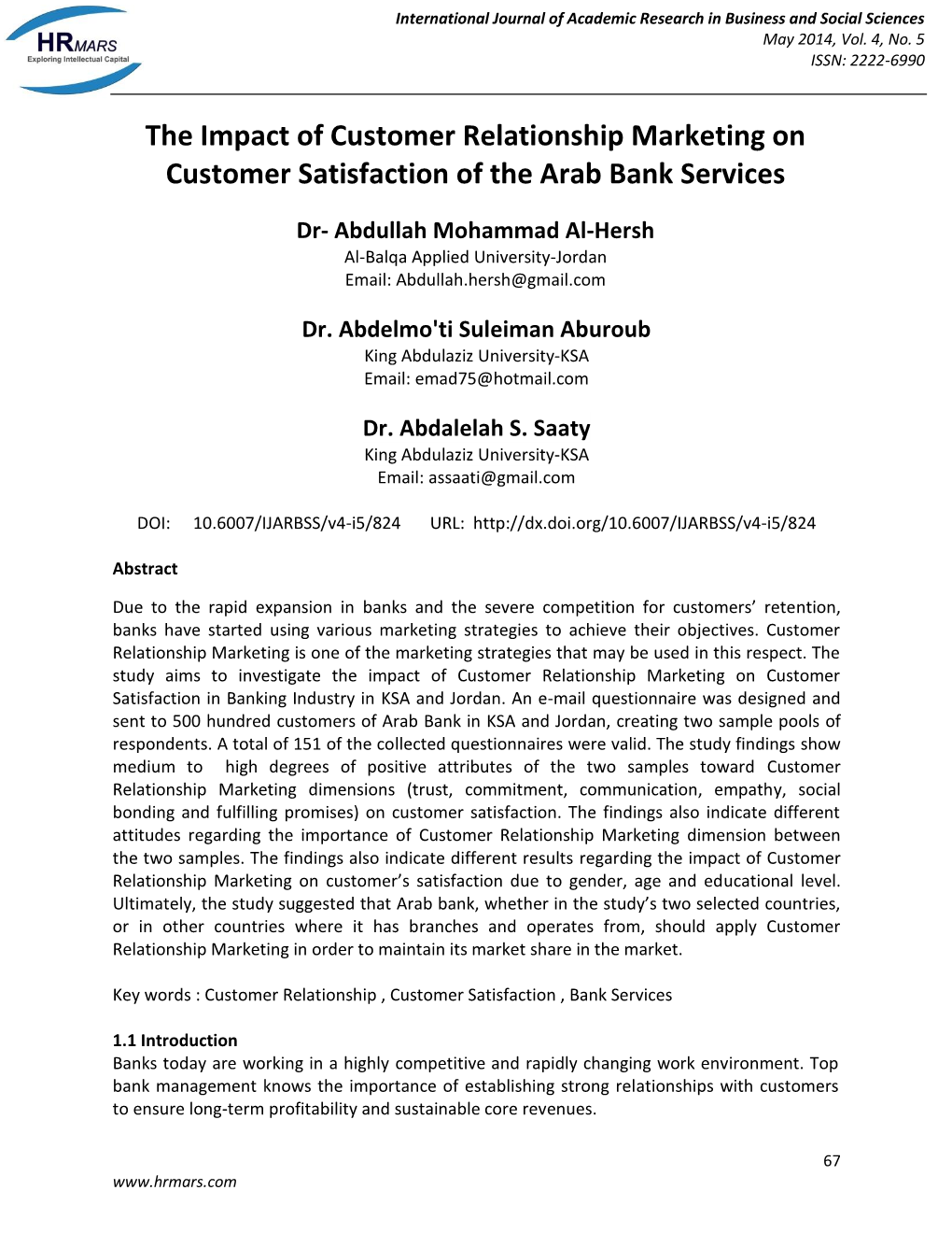 The Impact of Customer Relationship Marketing on Customer Satisfaction of the Arab Bank Services