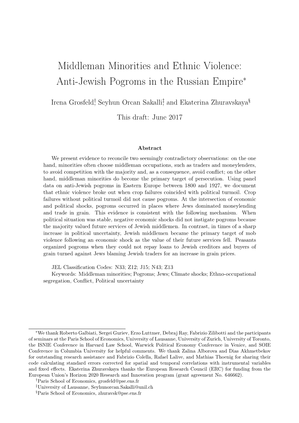 Middleman Minorities and Ethnic Violence: Anti-Jewish Pogroms in the Russian Empire∗