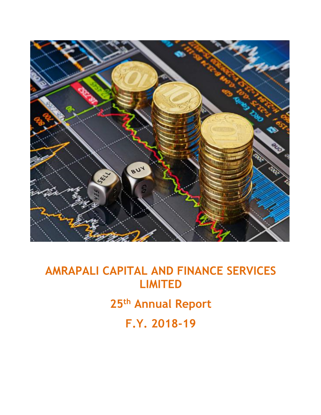 AMRAPALI CAPITAL and FINANCE SERVICES LIMITED 25Th Annual Report F.Y