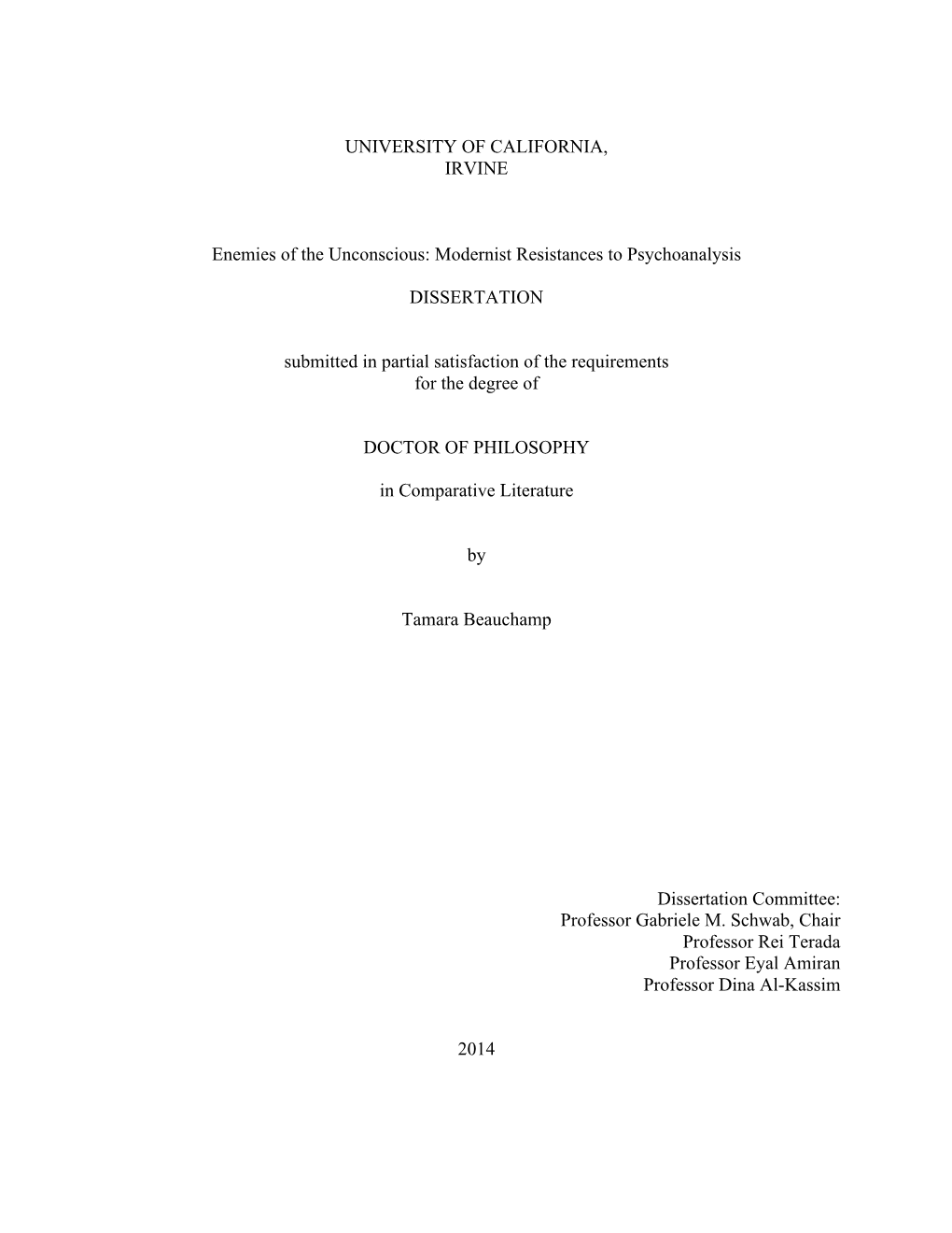 Modernist Resistances to Psychoanalysis DISSERTATION Submitted in P