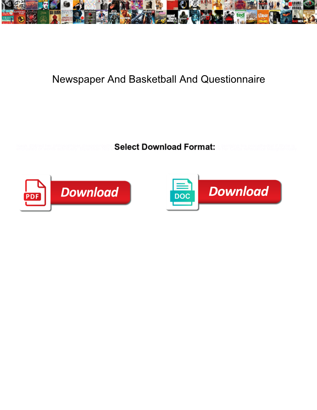 Newspaper and Basketball and Questionnaire